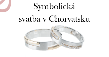Symbolická svatba v Chorvatsku - svatba v zahraničí SvatbyCro